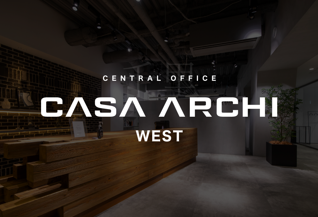 CASA ARCHI WESTタイトル