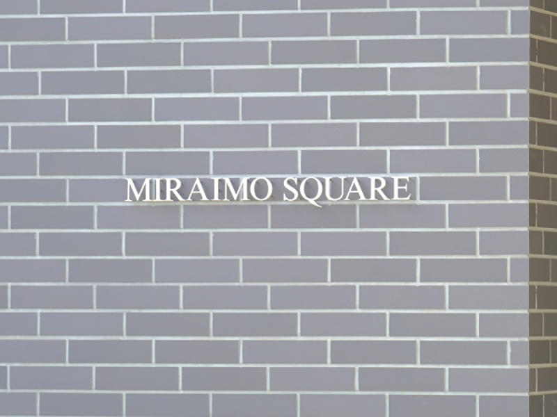 MIRAIMO SQUARE（ミライモスクウェア）